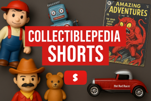 Collectiblepedia Shorts