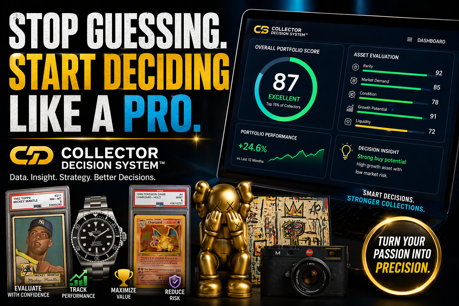 Stop Guessing. Start Deciding Like a Professional Collector.